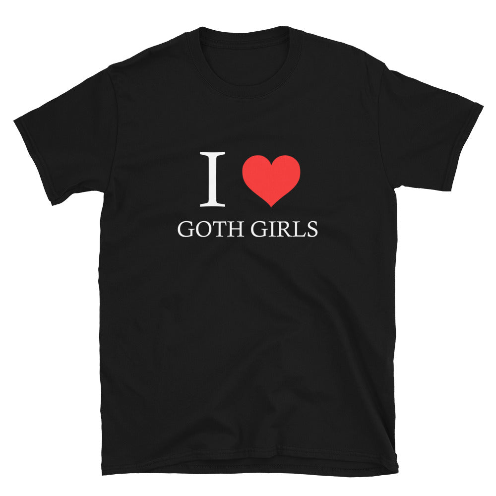 "I Love Goth Girls" T-Shirt