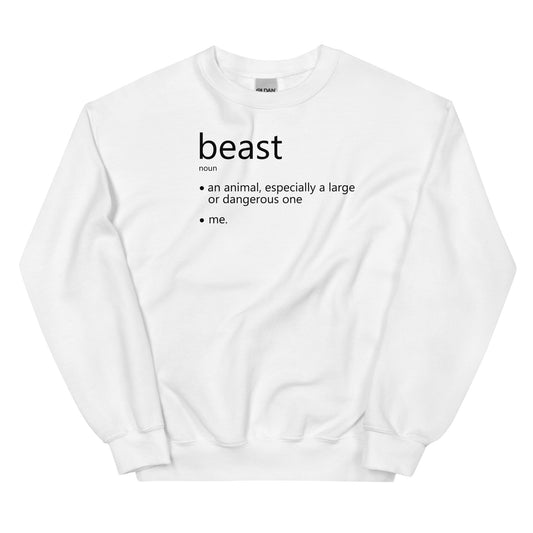 "Beast Definition" Sweatshirt