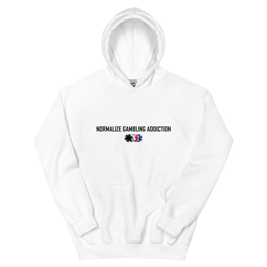 "Normalize Gambling Addiction" Hoodie